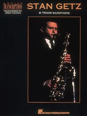 STAN GETZ ARTIST TRANSCRIPTIONS TENOR SAX