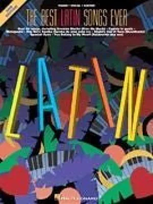 The Best Latin Songs Ever - 2nd Edition