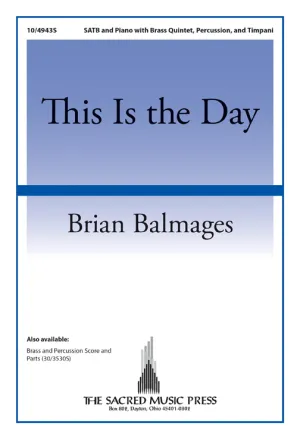 This Is the Day (SATB)